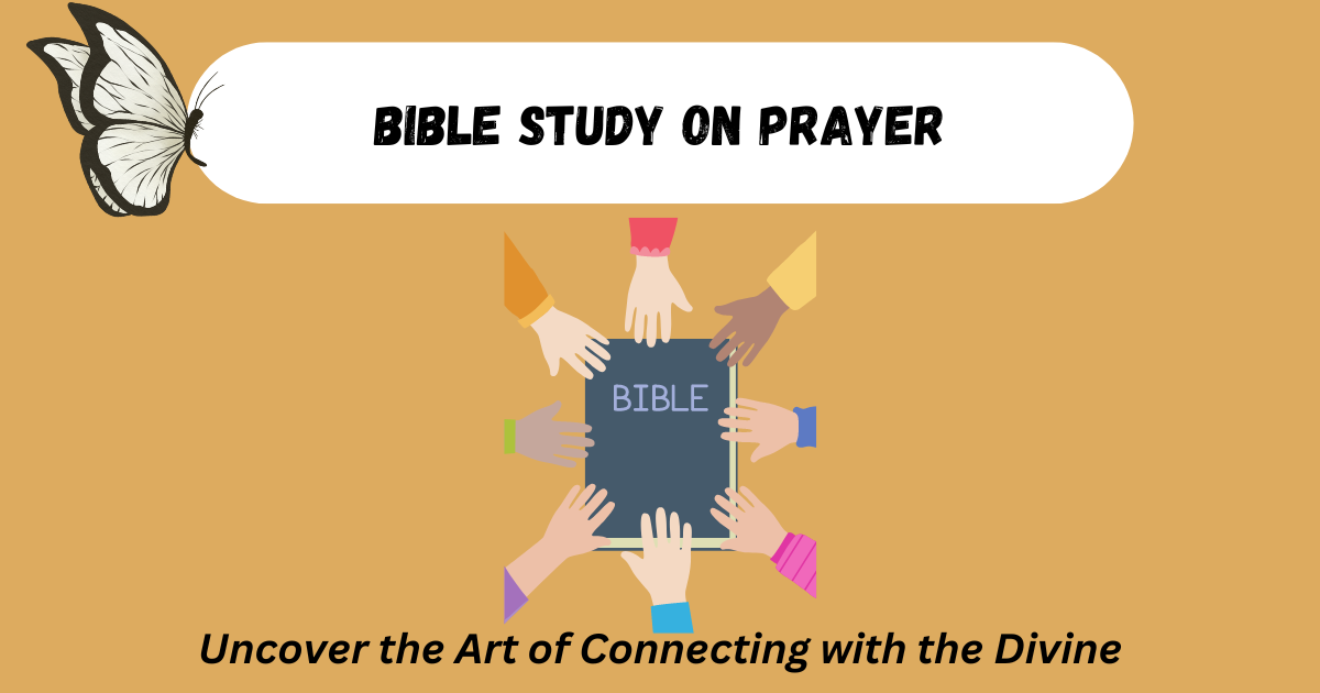 Bible Study on Prayer