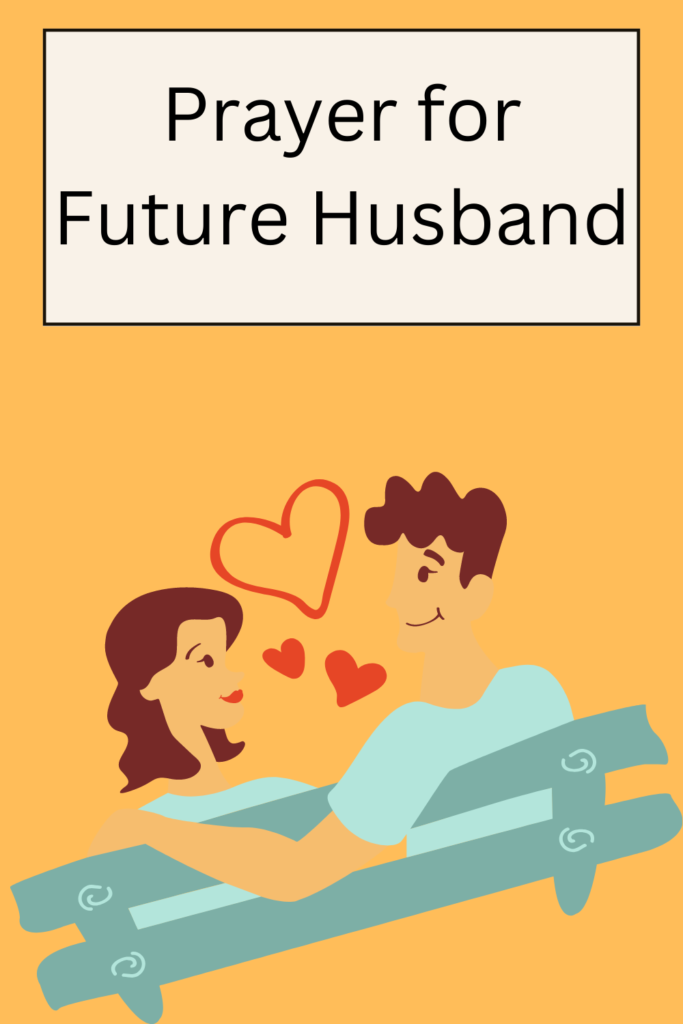 Prayer for Future Husband pin