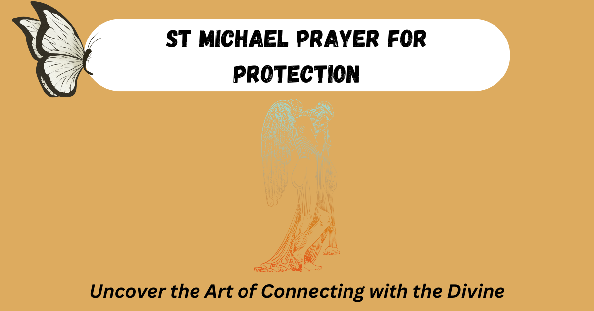 St Michael Prayer for Protection