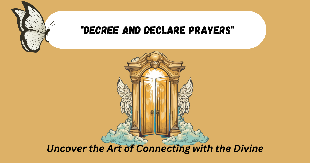 decree and declare prayers