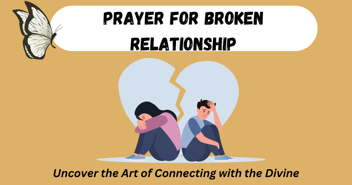 prayer for broken relationship