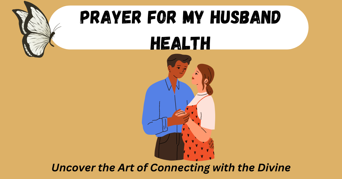 prayer for my husband health