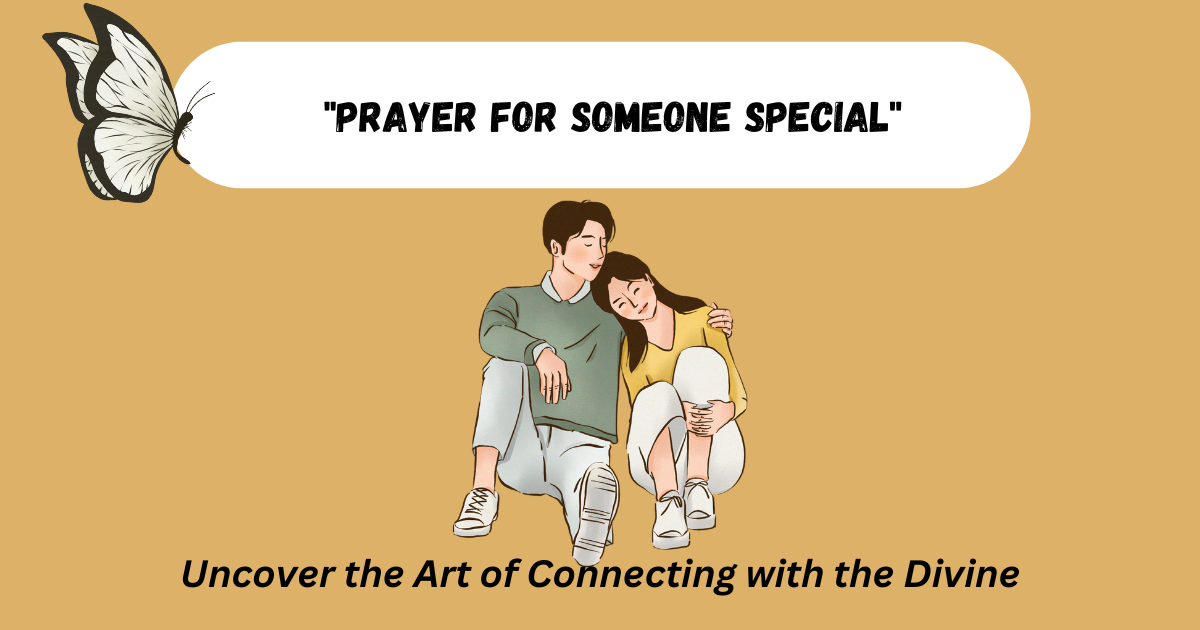 prayer for someone special